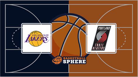 lakers vs portland prediction|Los Angeles Lakers vs Portland Trail Blazers: Match Information.